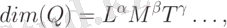 dim(Q)=L^{\alpha}M^{\beta}T^{\gamma}\ldots,