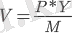 http://chart.apis.google.com/chart?cht=tx&chl=V%20=%20%5Cfrac%20%7b%20P%20*%20Y%20%7d%20%7b%20M%20%7d